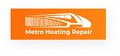 Metro Heating Repair | Air Conditioning Maintenance